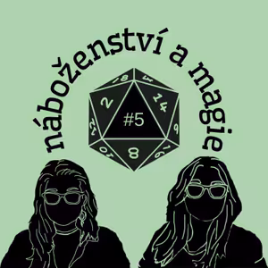 Kostky jsou vrženy | Náboženství a magie #5