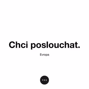 Chci poslouchat: Evropa