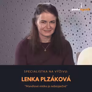 Lenka Plzáková – specialistka na výživu: Mandlové mléko je nebezpečné