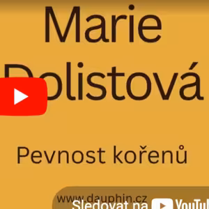Marie Dolistová - Pevnost kořenů (Dauphin, 2026)