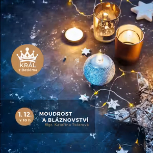 Král z Betléma: 1. část - Moudrost a bláznovství