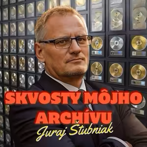Juraj Štubniak - Skvosty môjho archívu - 06.10.2026
