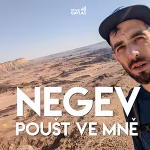 Negev: Poušť ve mně (#17)