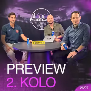 Sparta s Plzní mají co napravovat. Vyfárá Slavia v Ostravě všechny body? | FOOTCAST PREVIEW 2. KOLO