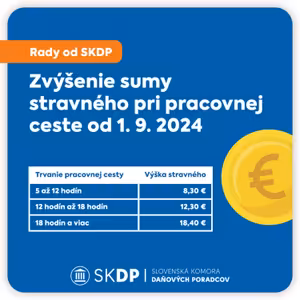 Zvýšenie sumy stravného pri pracovnej ceste od prvého septembra 2024 podľa zákona o cestovných náhradách