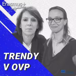 Ako môžu byť školy odborného vzdelávania a prípravy trendy vďaka programu Erasmus+