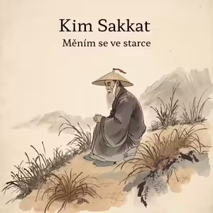 Týden s básníkem: Kim Sakkat - Měním se ve starce