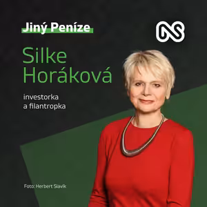 Silke Horáková: Impaktové investování už je v kursu, děláme větší fond - Jiný peníze