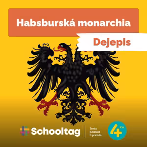 #Dejepis: Habsburská monarchia