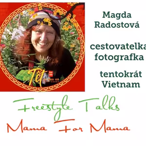 "Je to můj druhý domov," říká o Vietnamu Magda Radostová