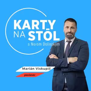 Marián Viskupič: Čakajú nás ťažké časy, reforma musí prísť