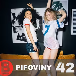 Pifoviny #42 - 18.2.2022