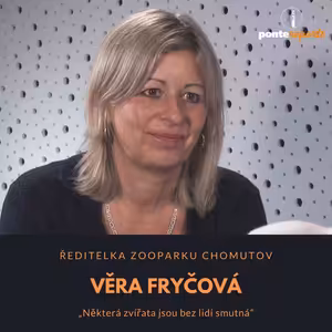 Věra Fryčová – ředitelka Zooparku Chomutov: Některá zvířata jsou bez lidí smutná