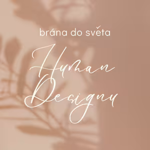 Brána do světa Human designu