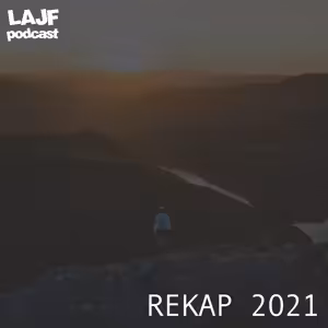 LAJF REKAP 2021