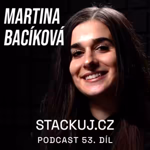 SP53 Martina Bacíková o ekonomickém vzdělávání a bitcoinu