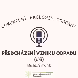 Předcházení vzniku odpadu #6 - Michal Šimoník: Sdílení