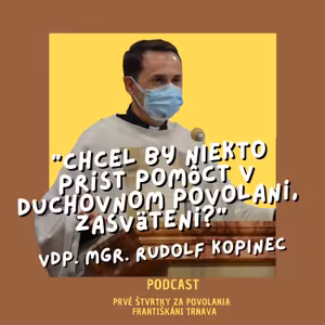 6.5.'21 Vdp. Mgr. Rudolf Kopinec