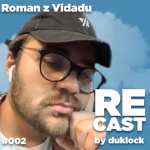 Roman z Vidadu (vvudy) RECAST #002