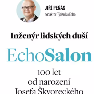 Inženýr lidských duší. Debata k stému výročí narození josefa Škvoreckého