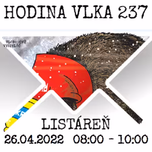 Hodina Vlka 237 - 2022-04-26 listáreň