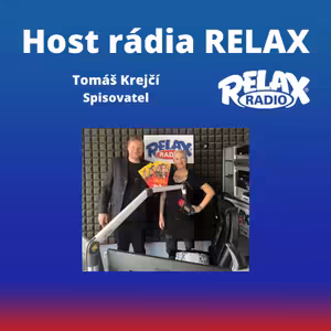 Host Rádia Relax - Tomáš Krejčí
