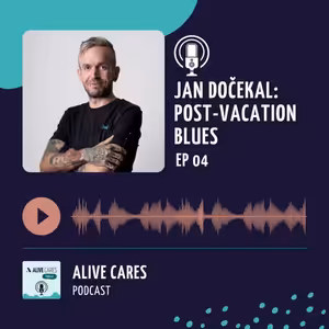 Jan Dočekal: Post-vacation blues