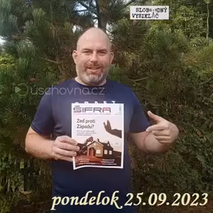 Na prahu zmien 238 - 2023-09-25 Milan Vidlák