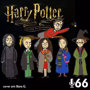 66 - Harry Potter 20 let filmové magie: Návrat do Bradavic