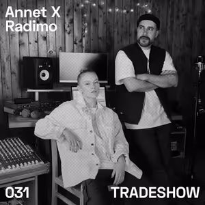 TRADESHOW podcast 031: Annet X a Radimo