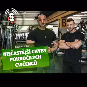Nejčastější chyby pokročilých cvičenců