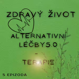 Zdraví – Jak léčit příčiny, a ne jen příznaky IIII.