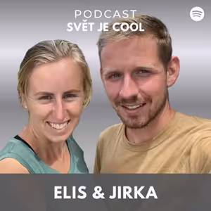 Elis & Jirka: "Vydělat se dá i v Česku, v zahraničí ale máme nižší výdaje a svobodu"