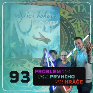 #93 - Nešvary v deskových hrách
