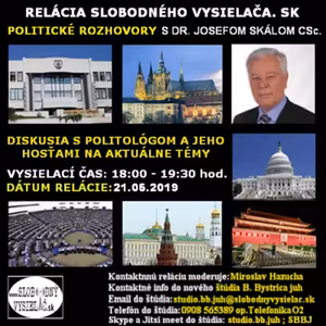 Politické rozhovory 17 - 2019-05-21 Dr. Josef Skála