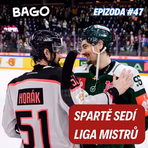 Kondice je základ, ale musí být zábavná! | Bago #47