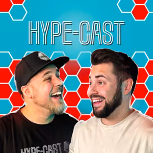 Hype-Cast Podcast