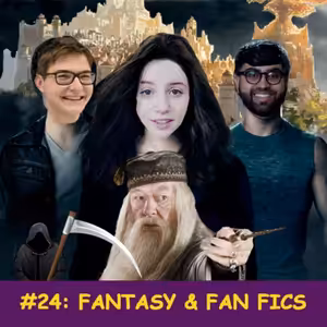 Proč lidé píšou Fan Fics? w/ Kája - fylosofye #24