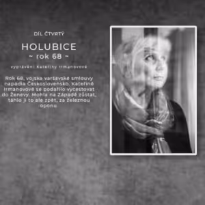 HOLUBICE - epizoda čtvrtá