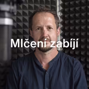 #23 Jan Vetešník – Vybavuji si neustálý nářek dětí