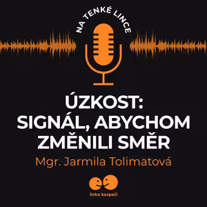 Úzkost: Signál, abychom změnili směr