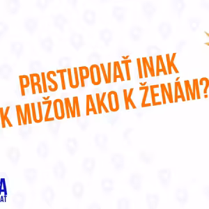 Pristupovať inak k mužom ako k ženám - 138 časť Sprievodca Manažéra