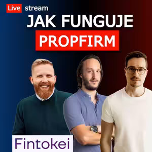Jak fungují propfirm funding a vše, na co jste se chtěli zeptat, David Varga a propfirm Fintokei | Live stream