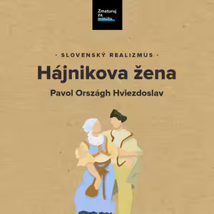 PAVOL ORSZÁGH HVIEZDOSLAV: HÁJNIKOVA ŽENA