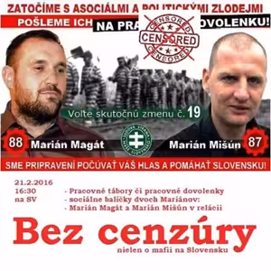 Bez cenzúry 43 - 2016-02-21 Marián Magát, Marián Mišún o pracovných táboroch a dovolenkách
