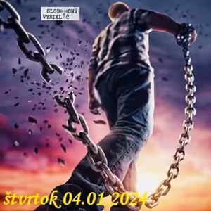 Spirituálny kapitál 495 - 2024-01-04 „Sloboda či svojvôľa“