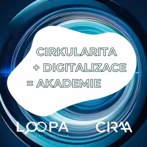 Cirkulární akademie 2: Digitalizace jako součást udržitelnosti