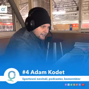 #4 Adam Kodet (eSports): O kouzlu Chance ligy, komentování na TV.com i fenoménu eSports