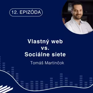 Vlastný web vs. účty na sociálnych sieťach