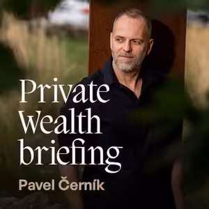Private Wealth Briefing